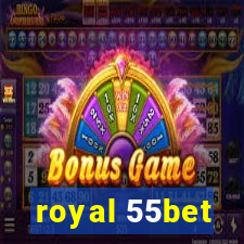 royal 55bet