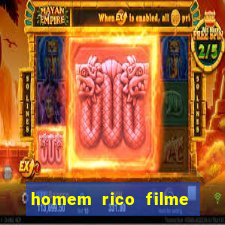 homem rico filme filme homem rico finge ser pobre para