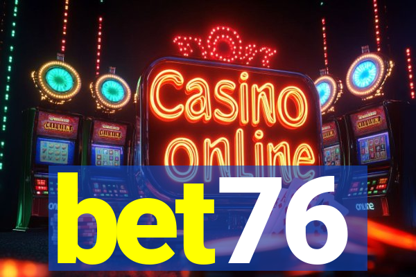 bet76