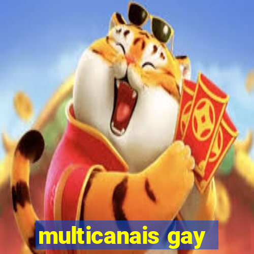 multicanais gay