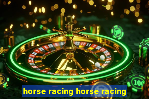 horse racing horse racing