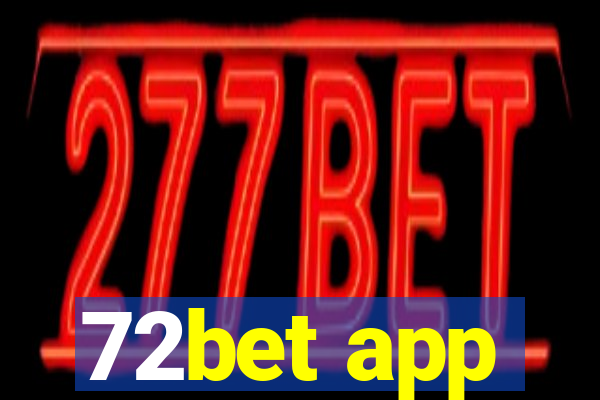 72bet app