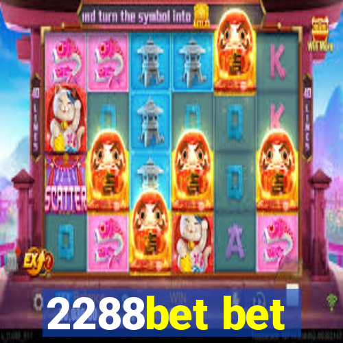 2288bet bet