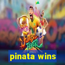 pinata wins