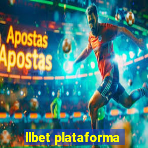 llbet plataforma