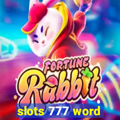 slots 777 word