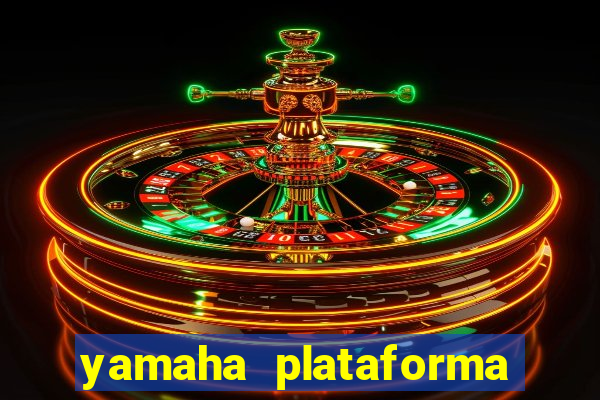 yamaha plataforma de jogos