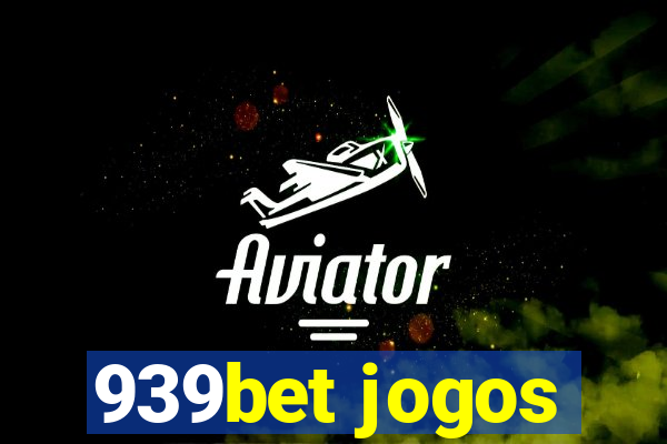 939bet jogos