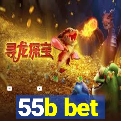 55b bet