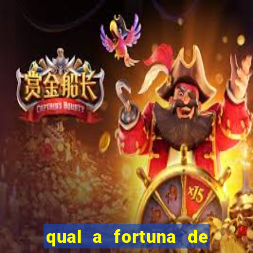 qual a fortuna de raiam santos