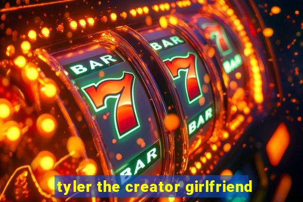 tyler the creator girlfriend