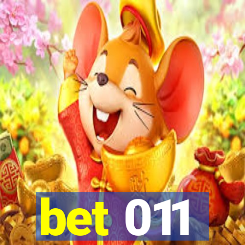 bet 011