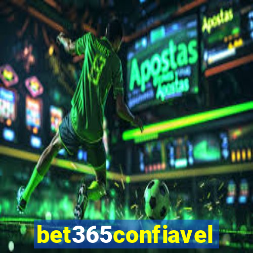 bet365confiavel