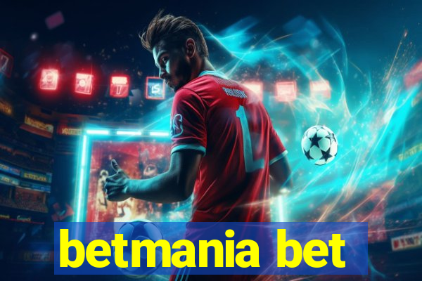 betmania bet