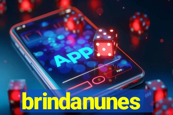 brindanunes