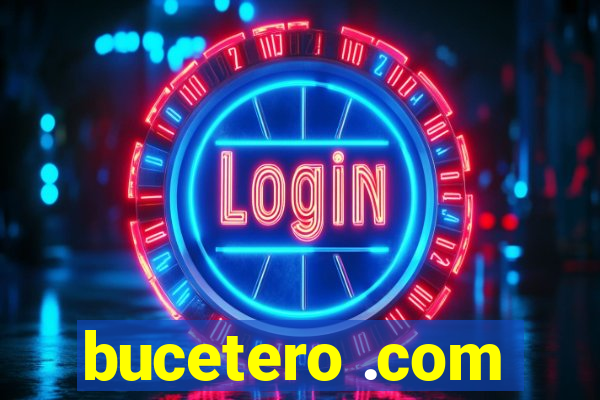 bucetero .com