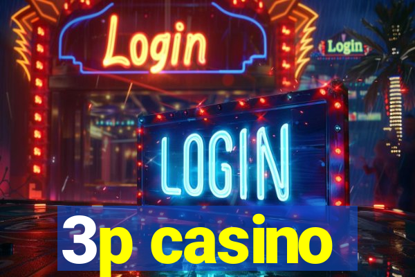 3p casino