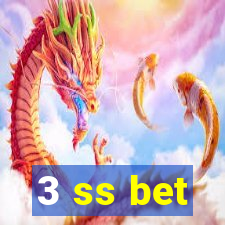 3 ss bet