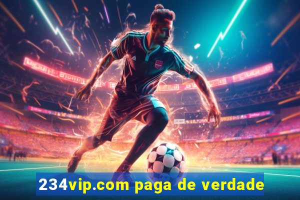 234vip.com paga de verdade