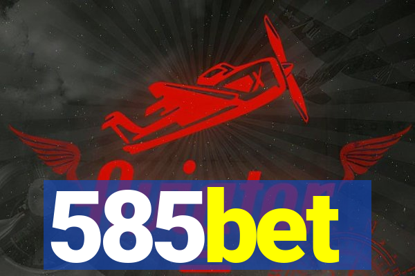 585bet