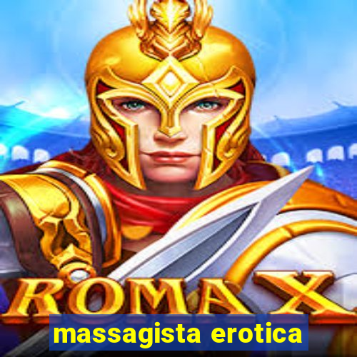 massagista erotica