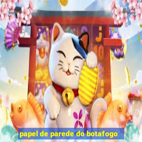 papel de parede do botafogo