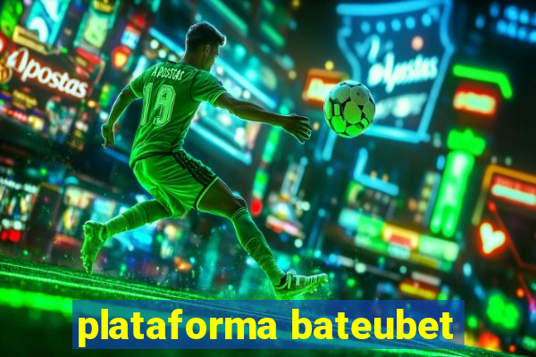 plataforma bateubet