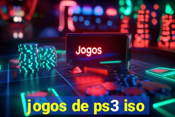 jogos de ps3 iso