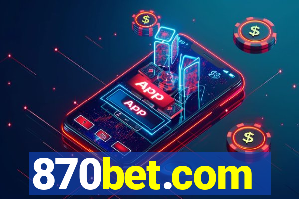 870bet.com