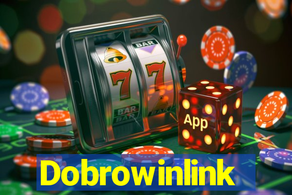 Dobrowinlink