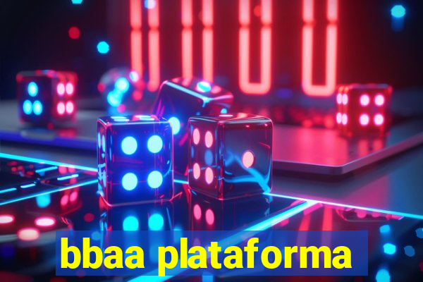 bbaa plataforma