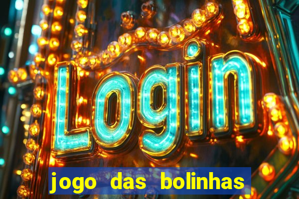 jogo das bolinhas que ganha dinheiro