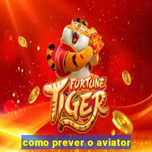 como prever o aviator