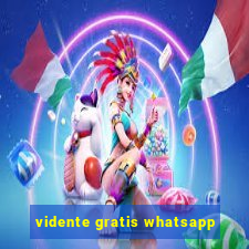 vidente gratis whatsapp