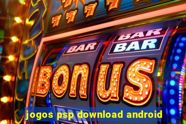 jogos psp download android