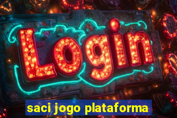 saci jogo plataforma