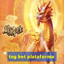 tng bet plataforma