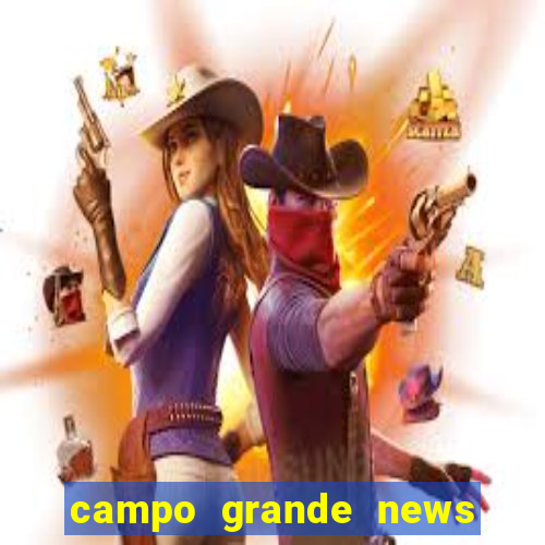 campo grande news jovem morre