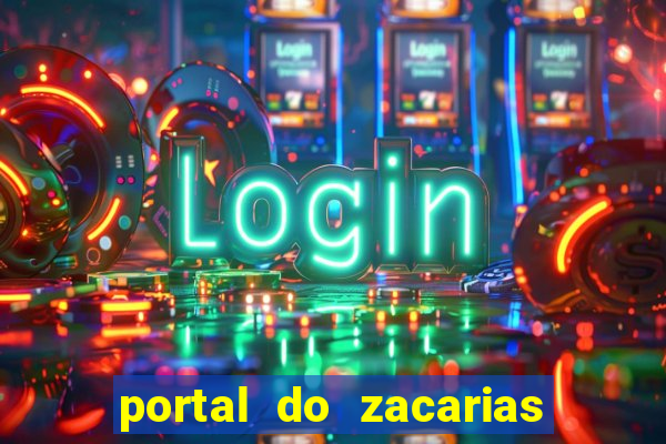 portal do zacarias mais 18