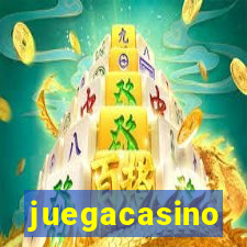 juegacasino