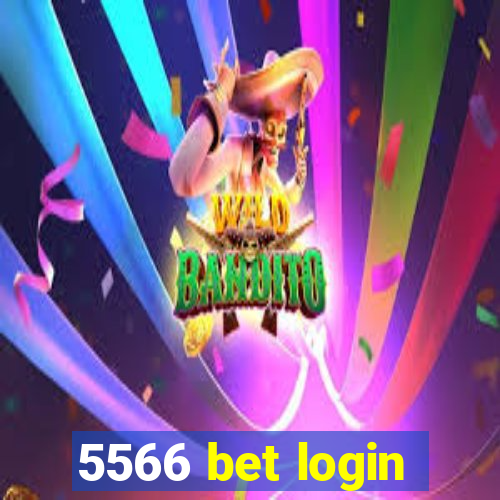 5566 bet login