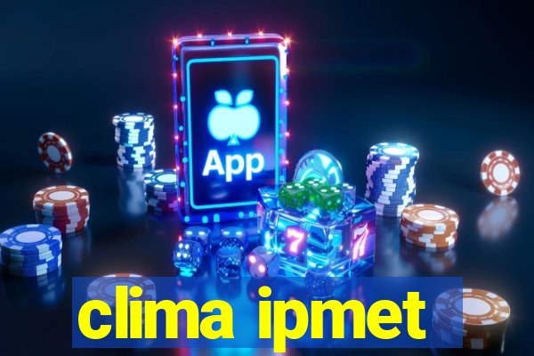 clima ipmet