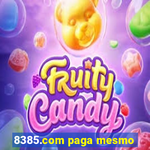 8385.com paga mesmo