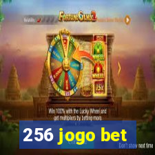 256 jogo bet