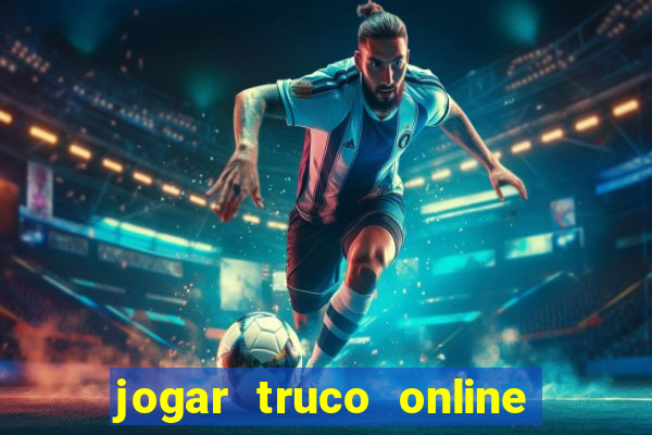 jogar truco online valendo dinheiro