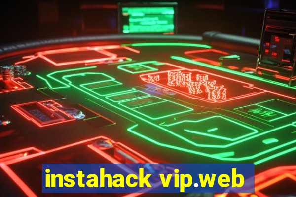 instahack vip.web