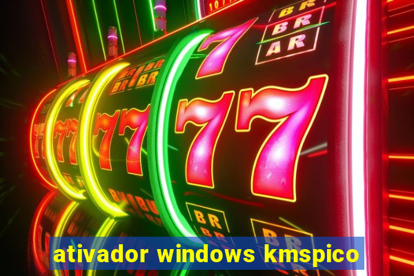 ativador windows kmspico