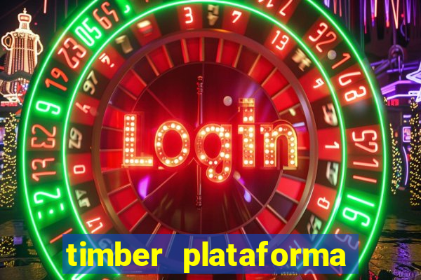 timber plataforma de jogos