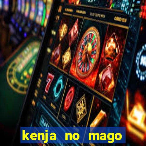 kenja no mago dublado 2 temporada