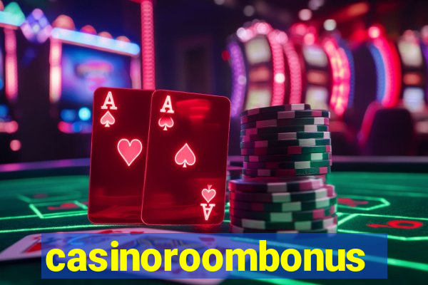 casinoroombonus